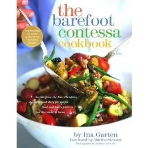The Barefoot Contessa Cookbook -- Ina Garten, Hardcover