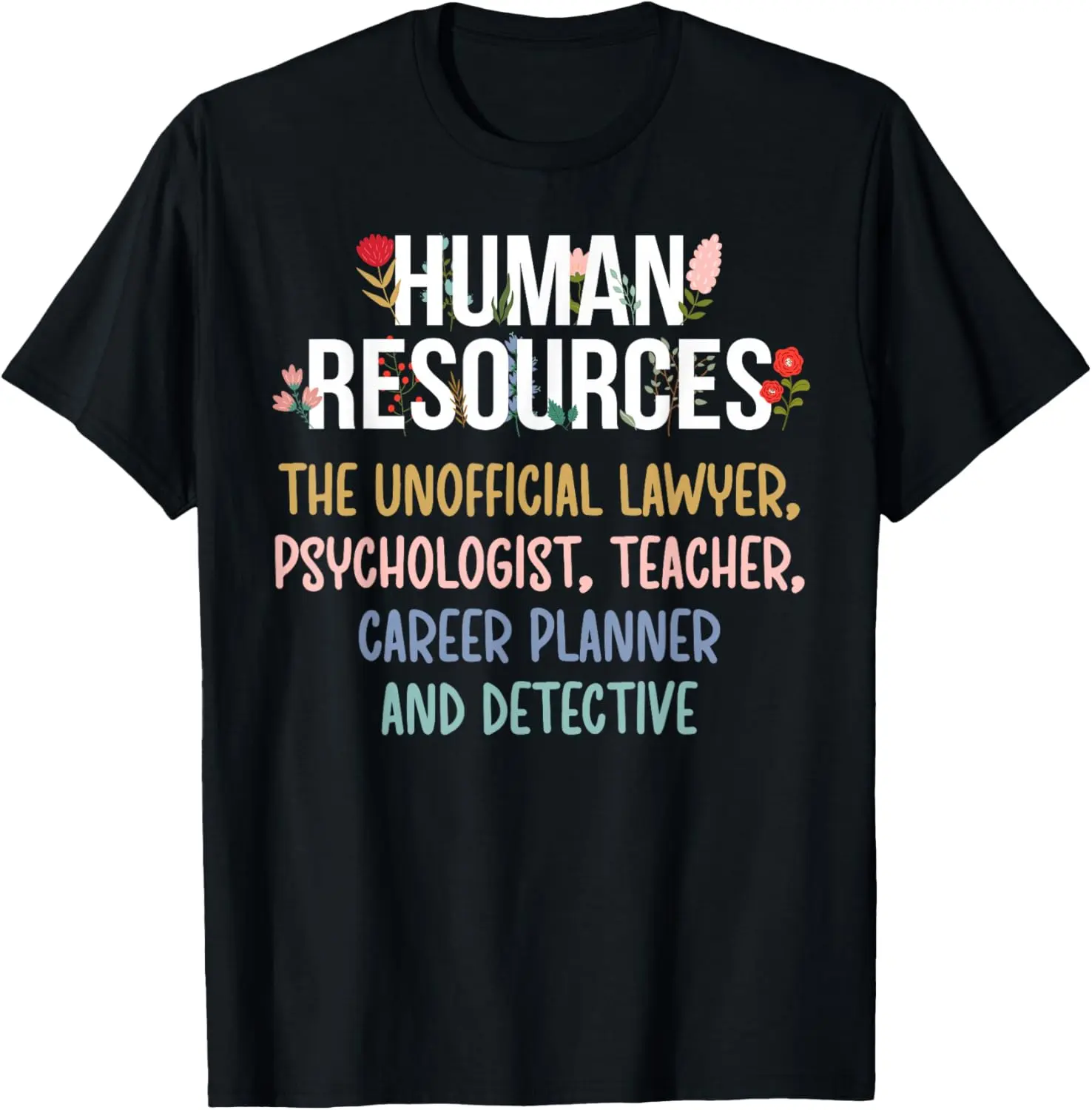 100% Cotton Human Resources HR Definition HR Employee HR Manager T-Shirt