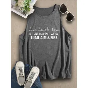 Live, Laugh, Love or Load, Aim & Fire - Funny Slogan Tank Top for Bold Women | Casual Summer Outfit | Graphic Tee | Ladies' Tank Top