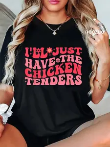 100% Cotton I'll Just Have The Chicken Tenders Funny Chicken groovy T-Shirt