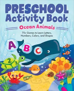 USED-Preschool Activity Book Ocean Animals: 75 Games to Learn Letters, Numbers, Colors, and Shapes by Carr, Kailan (Paperback)