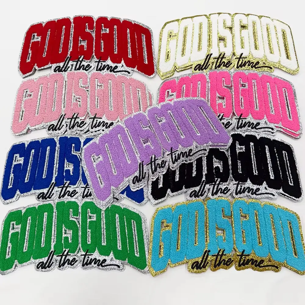 "God is Good All The Time" Chenille Custom Patch with Embroidered Letters, Logo for Embroidery Craft, Sewing Supplies Projects, Custom Patches