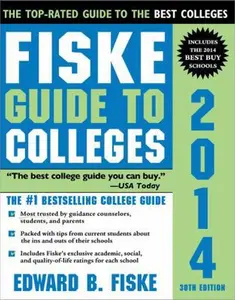 USED-Fiske Guide to Colleges 2014 by Edward B. Fiske (Paperback)