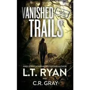 USED-Vanished Trails (Maddie Castle) by L.T. Ryan (Paperback)