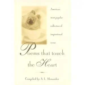 USED-Poems That Touch the Heart by Alexander, A. L. (Hardcover)