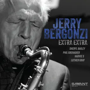 Jerry Bergonzi - Extra Extra  [COMPACT DISC - CD]