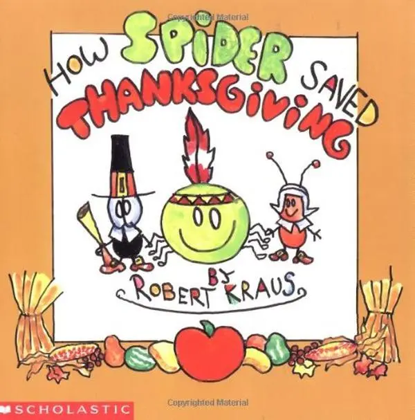 USED Book - How Spider Saved Thanksgiving by Robert Kraus (Paperback) - english