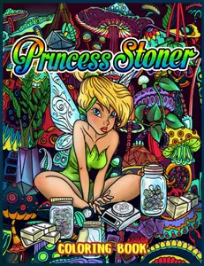 Princess Stoner Coloring Book Paperback – February 17, 2022