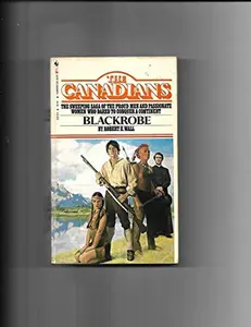 USED-Black Robe by Robert E. Wall (Unknown)