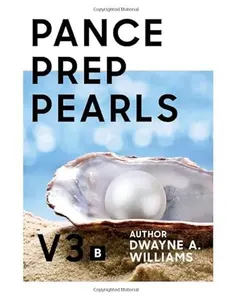 USED-PANCE PREP PEARLS V3 - PART B by DWAYNE A WILLIAMS (Paperback)