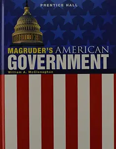 USED-Magruders American Government 2011 Student Edition Grade 11/12 by William A. McClenaghan (Hardcover)