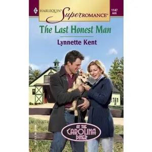 USED-The Last Honest Man : At the Carolina Diner (Harlequin Superromance No. 1147) by Lynnette Kent (Unknown)