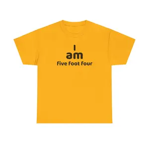 I AM 5'4" t shirt
