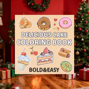 Delicious Cake Coloring Book, Various Dessert Sketches, Perfect for Teens and Adults, Ideal Christmas, New Year, Birthday Gift