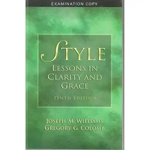 USED Book - Style: Lessons in Clarity and Grace by Joseph M. Williams (Paperback) - english