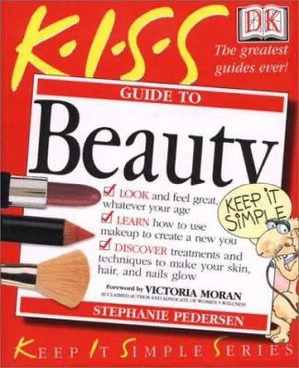 USED-KISS Guide to Beauty by Stephanie Pedersen (Paperback)