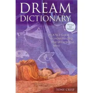 USED-Dream Dictionary by Tony Crisp (Hardcover)