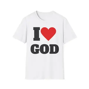 I Love God T-Shirt, Faith Based Apparel, Christian Gift, Unisex Tees, Religious Clothing, Everyday Casual Wear, Jesus Holy Spirit, Heart