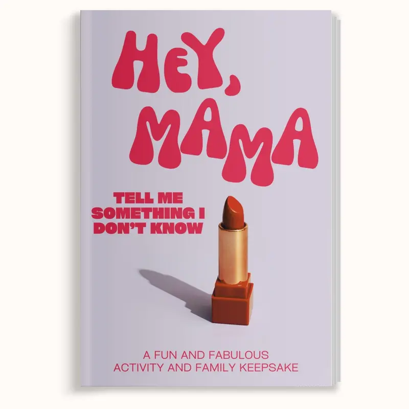 Hey, Mama! Tell Me Something I Don't Know Journal - Keepsake Journal Gift Book with Fun & Engaging Questions - A Gift For Mom by LARKINROAD 0