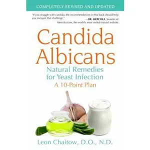 USED-Candida Albicans: Natural Remedies for Yeast Infection by Chaitow, Leon (Paperback)