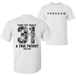 🇺🇸 "Thank You Charlie 31 Freedom" Graphic T-Shirt – Patriotic Tribute Streetwear Tee, Oversized Cotton Crewneck, American Pride Statement Shirt, All-Season Outfit for Men & Women, Gift for Veterans & Freedom Supporters, TikTok Viral Graphic Tee