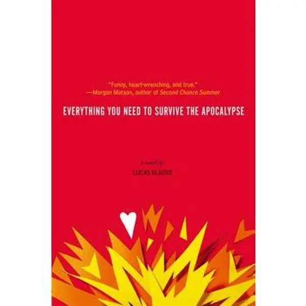 EVERYTHING YOU NEED TO SURVIVE THE APOCALYPSE