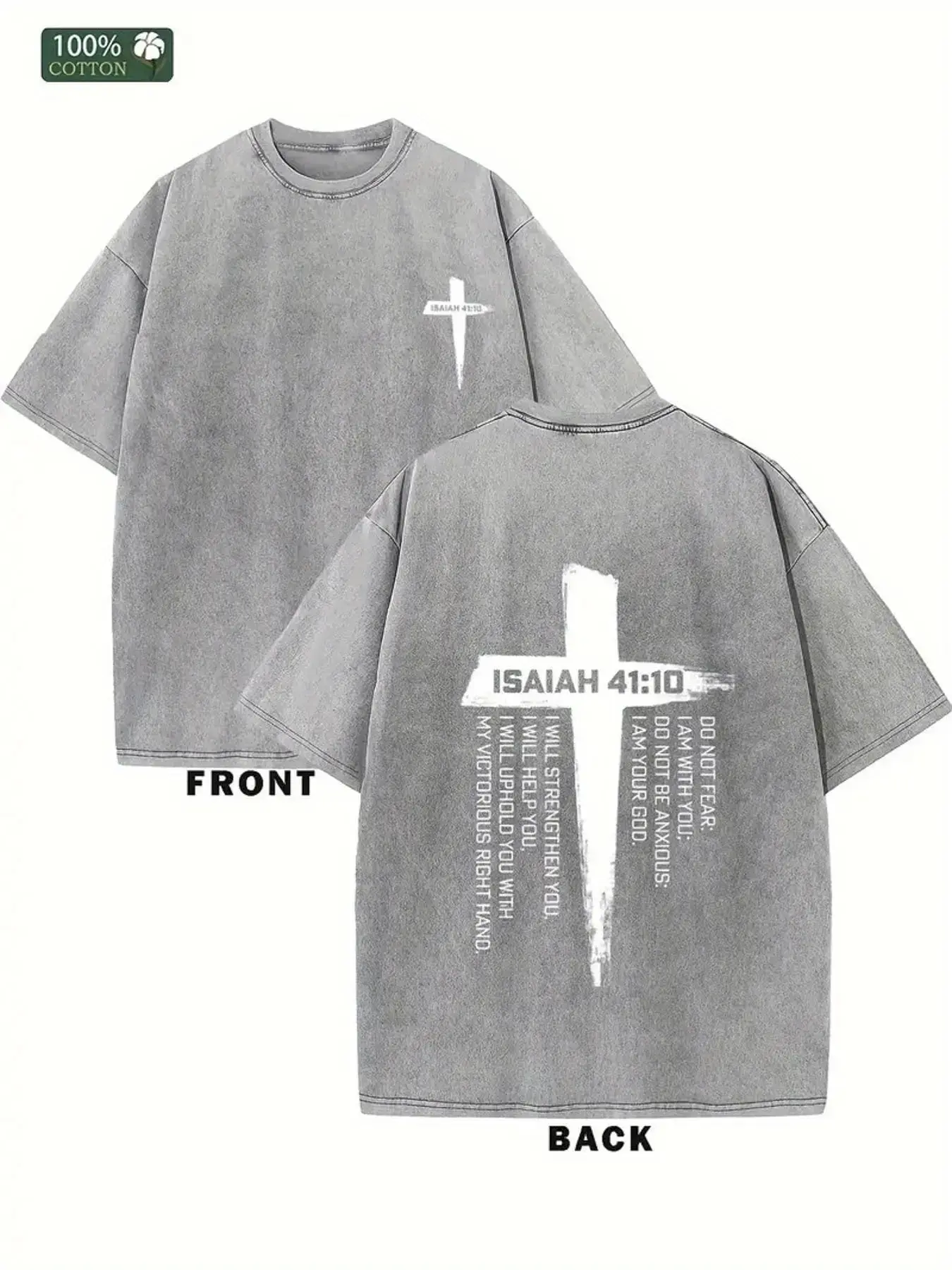 Vintage Gray Acid-Washed Oversized Heavy Cotton Crewneck T-Shirt, Front Isaiah 41:10 Mini Cross & Back Large Cross Isaiah 41:10 Bible Verse Dual-Sided Print, Loose Drop-Shoulder Unisex Casual Tee, Retro Christian Streetwear, Faith Church Daily Top