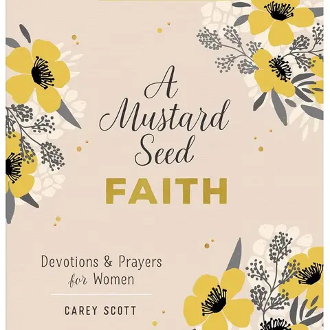 A Mustard Seed Faith Large Print Book - Lightweight, Decor-Friendly Religious & Philosophical Read with Prayers, Inspiration, Doubt Exploration, Encouragement, Devotions for Humanities Enthusiasts, Troubles
