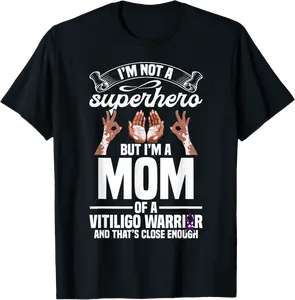Mom of a Vitligo Warrior Month Vitiligo Awareness T-Shirt - Emmadryden Shop 63B0F6YJWQT5