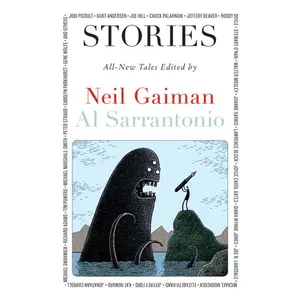 Stories: All-New Tales by Neil Gaiman||Al Sarrantonio [Paperback Book]