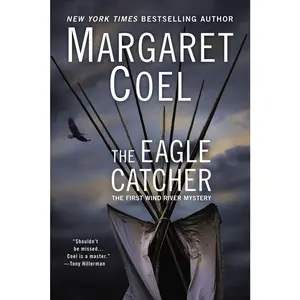 USED-The Eagle Catcher by Coel, Margaret (Paperback)