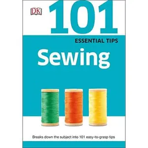 USED-101 Essential Tips: Sewing by DK (Paperback)
