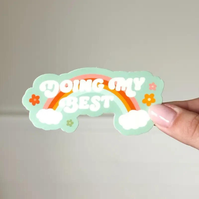 Doing My Best Sticker