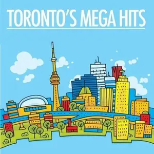 Various Artists - Toronto's Mega Hits / Various  [COMPACT DISC - CD]