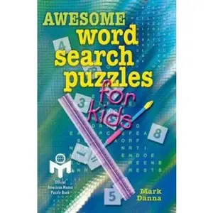 USED-Awesome Word Search Puzzles for Kids by Mark Danna (Paperback)