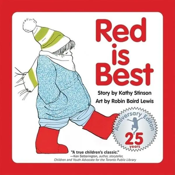 USED-Red Is Best: 25th Anniversary Edition by Stinson, Kathy (Hardcover)