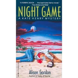 USED-Night Game : A Kate Henry Mystery by Alison Gordon (Unknown)
