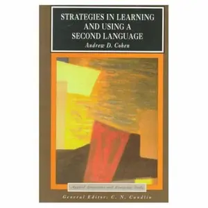 USED-Strategies in Learning and Using a Second Language (Applied Linguistics and Language Study) by Andrew D. Cohen (Paperback)