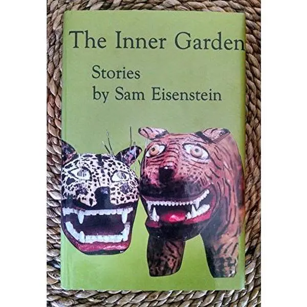USED-The Inner Garden: Stories by Sam Eisenstein (Hardcover)
