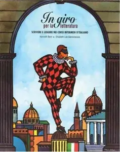 USED-In Giro Per La Letteratura: Scivere E Leggere Nei Corsi Intermedi D'Italiano by Berri, Kenneth (Paperback)