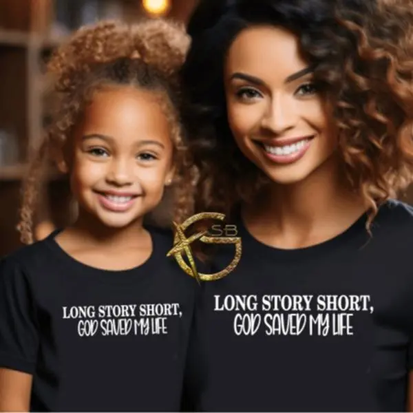 Long Story Short, God Saved My Life Tshirt| Faith Base Clothing | Christian Apparel