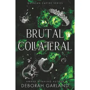Brutal Collateral: An Irish Mafia Enemies to Lovers Arranged Marriage Dark Romance (Quinlan Empire) - Paperback