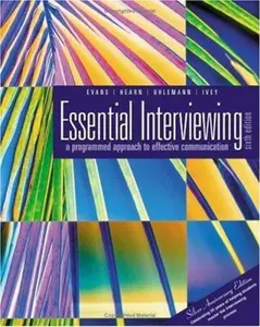 USED-Essential Interviewing: A Programmed Approach to Effective Communication (with InfoTrac) by David R. Evans (Paperback)