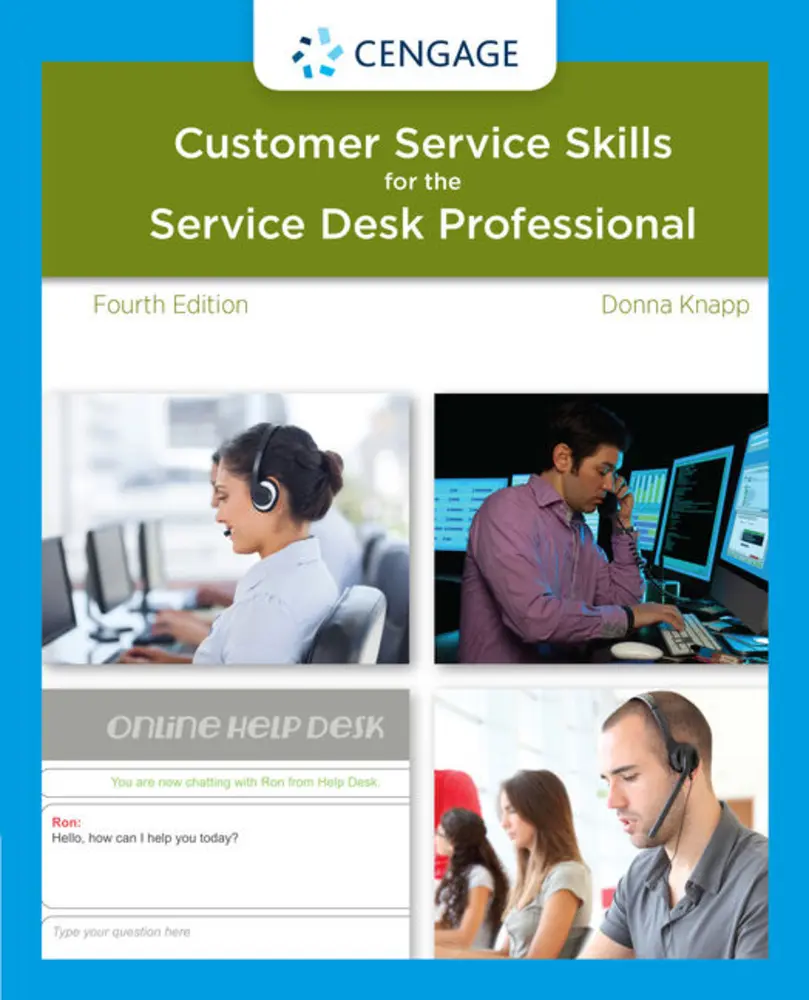 Used Good Cengage Learning Softcover Book - A Guide to Customer Service Skills for Service Desk Professionals, English, 544pp, Fourth Edition with Effective Customer Support & Practical Instruction on Technology Trends