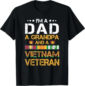 100% Cotton I'm A Dad Grandpa And A Vietnam Veteran US Army Vet T-Shirt