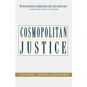USED-Cosmopolitan Justice by Moellendorf, Darrel (Paperback)