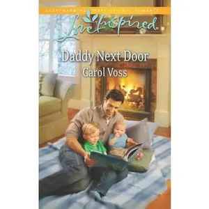 USED-Daddy Next Door (Love Inspired) by Carol Voss (Unknown)