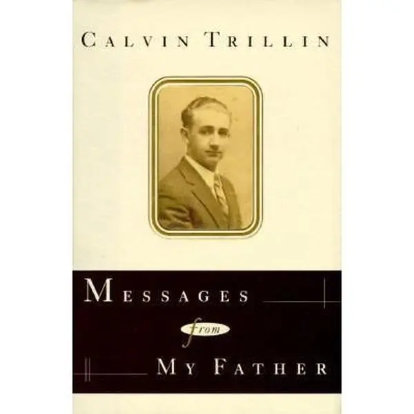 USED-Messages from My Father by Calvin Trillin (Unknown)