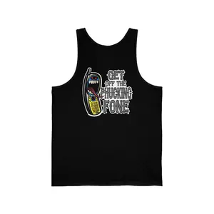 Get off The Phucking Fone Unisex Jersey Tank