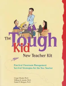 USED-The Tough Kid New Teacher Kit: Practical Classroom Management Survival Strategies for the New Teacher (Tough Kid Management Series) by Ginger Rhode (Hardcover)